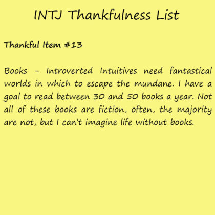 Introvert Life: The Thankful INTJ. Thankful -13
