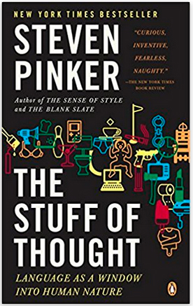 The Stuff of Thought, Steven Pinker. Always Uttori April Reading list. Alwaysuttori.com
